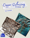 Copper Embossing - 7/8/2026
